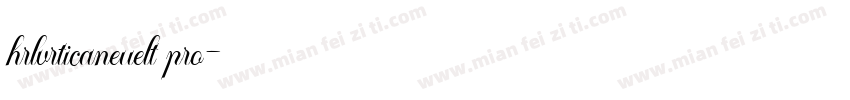 hrlvrticaneuelt pro字体转换